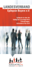 Flyer Landesverband Epilepsie Bayern e.V. Flyer Landesverband Epilepsie Bayern e.V.