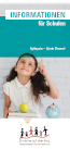 Flyer 'Informationen für die Schule' Flyer 'Informationen für die Schule'